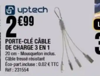 La Foir'Fouille Porte-clé cable de charge 3 en 1 offre