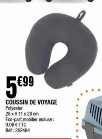 La Foir'Fouille Coussins de voyage offre