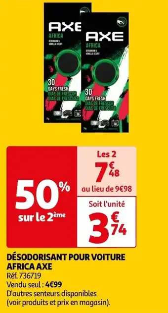 Auchan DÉSODORISANT POUR VOITURE AFRICA AXE offre