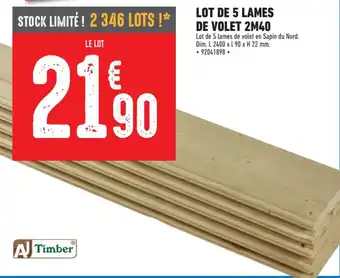 Brico Cash LOT DE 5 LAMES DE VOLET 2M40 offre