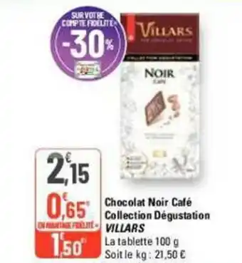 G20 Chocolat Noir Café Collection Dégustation VILLARS offre