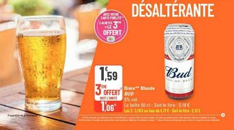 G20 Bière** Blonde BUD offre