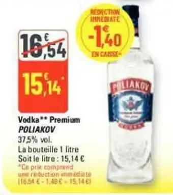 G20 Vodka** Premium POLIAKOV offre