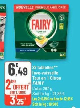 G20 22 tablettes** lave-vaisselle Tout en 1 Citron FAIRY offre