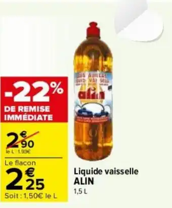 Carrefour l Liquide vaisselle ALIN offre