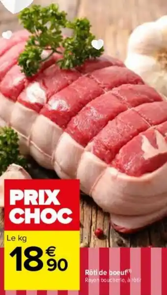 Carrefour Rôti de boeuf¹ offre