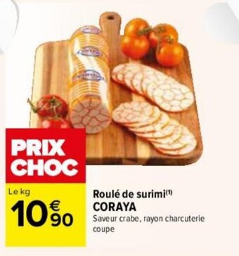 Carrefour Roulé de surimi(¹) CORAYA offre