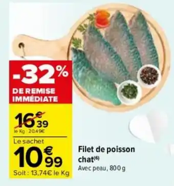 Carrefour Filet de poisson chat(6) offre