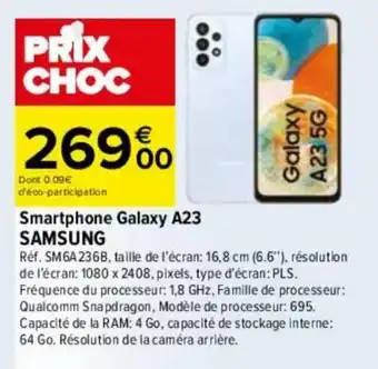 Carrefour Smartphone Galaxy A23 SAMSUNG offre