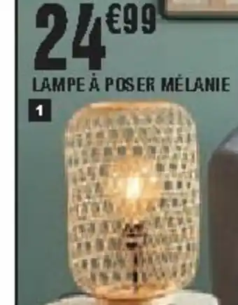 La Foir'Fouille Lampe à poser mélanie offre