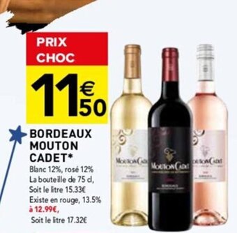 Carrefour BORDEAUX MOUTON CADET* offre