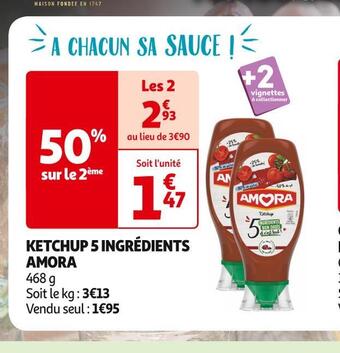 Auchan Supermarché Amora ketchup 5 ingrédients offre