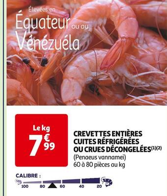 Auchan Supermarché Crevettes entières cuites réfrigérées ou crues décongelées offre