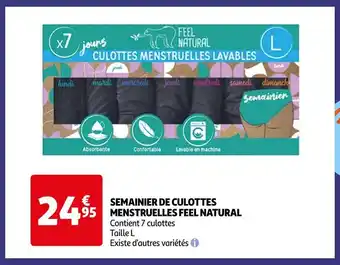 Auchan Semainier de culottes menstruelles feel natural offre