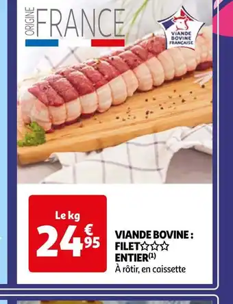 Auchan Viande bovine : filet entier offre