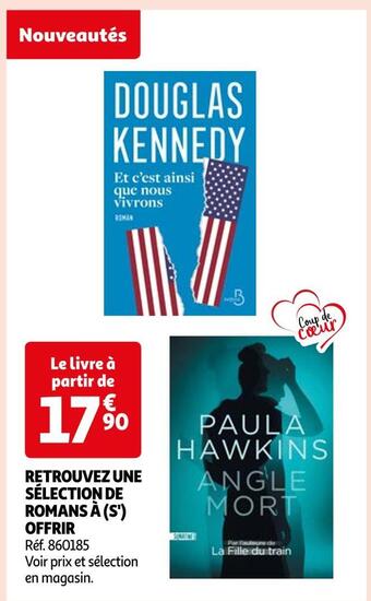 Auchan Retrouvez une sélection de romans à (s') offrir offre