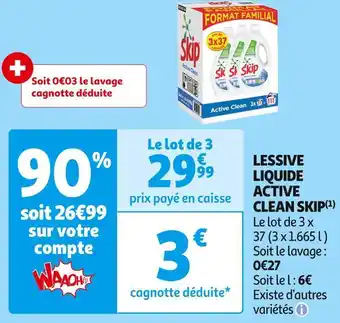 Auchan Supermarché Skip lessive liquide active clean(1) offre