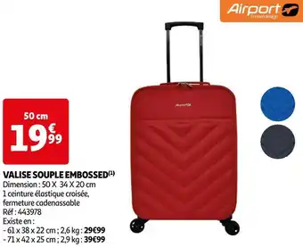Auchan Airport valise souple embossed offre