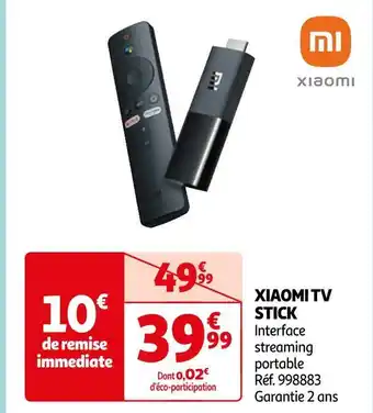 Auchan Xiaomi tv stick offre