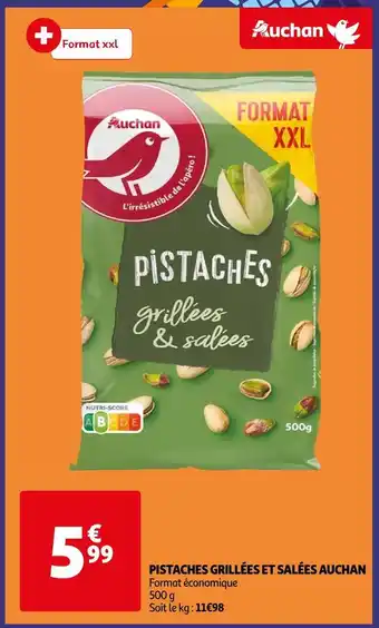 Auchan Auchan pistaches grillées et salées offre