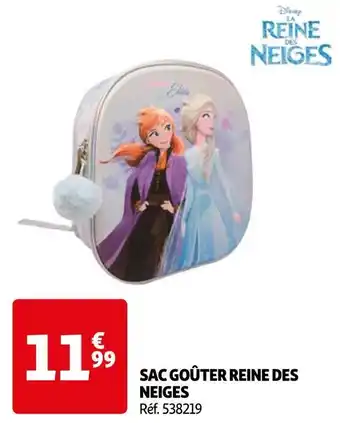 Auchan Reine des neiges sac goûter offre