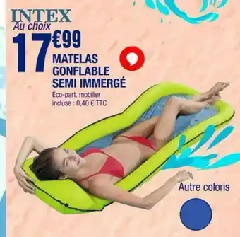 La Foir'Fouille Matelas gonflable semi immergé offre