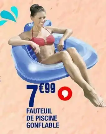 La Foir'Fouille Fauteuil de piscine gonflable offre
