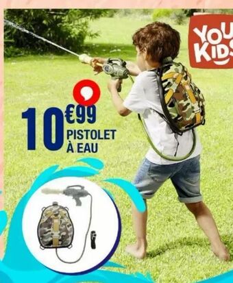 La Foir'Fouille Pistolet à eau offre