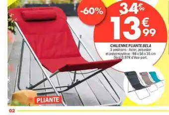 La Foir'Fouille Chilienne pliante bela offre