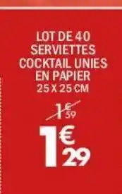 La Foir'Fouille Lot de 40 serviettes cocktail unies en papier 25 x 25 cm offre