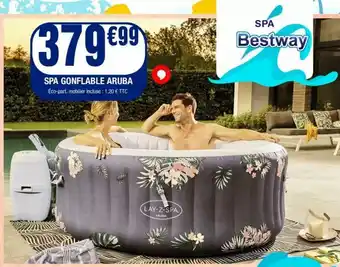 La Foir'Fouille Spa gonflable aruba offre