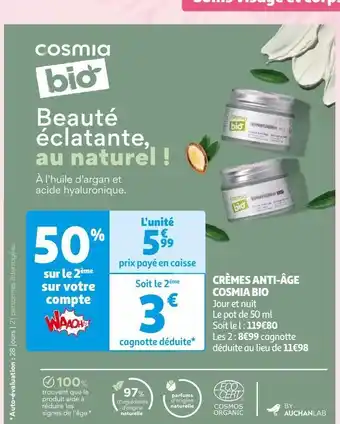 Auchan Crèmes anti-âge cosmia bio offre
