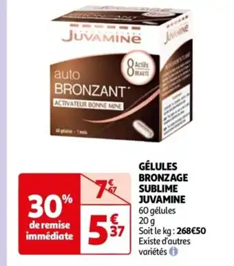 Auchan GÉLULES BRONZAGE SUBLIME JUVAMINE offre