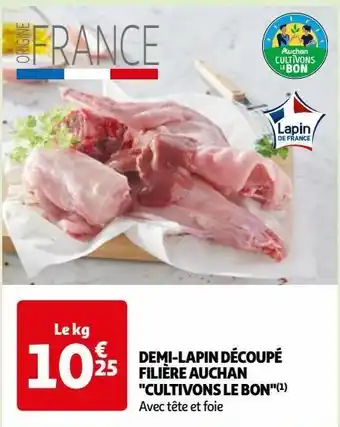 Auchan Demi-lapin découpé filière auchan cultivons le bon offre