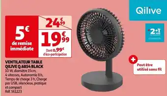 VENTILATEUR TABLE QILIVE Q.6854 BLACK 10 W, diamètre 15cm,
