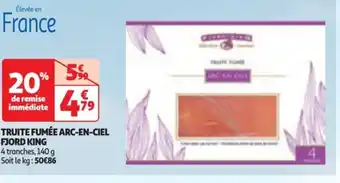 Auchan TRUITE FUMÉE ARC-EN-CIEL FJORD KING offre