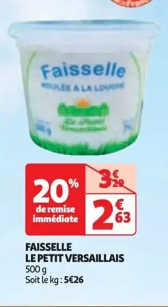 Auchan FAISSELLE LE PETIT VERSAILLAIS offre