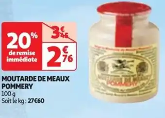 Auchan MOUTARDE DE MEAUX POMMERY offre