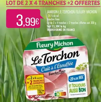 Match Jambon Le Torchon Fleury Michon offre