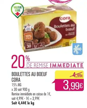 Match Boulettes Au Boeuf Cora offre