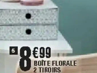 La Foir'Fouille Boîte florale 2 tiroirs offre