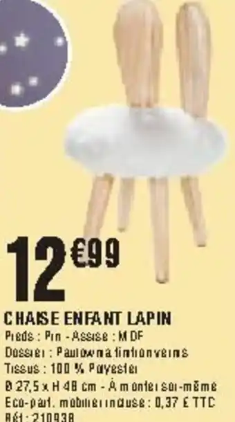 La Foir'Fouille Chaise enfant lapin offre