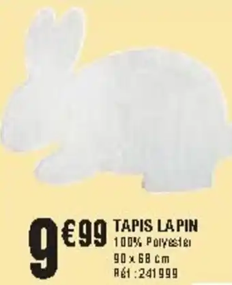 La Foir'Fouille Tapis lapin offre