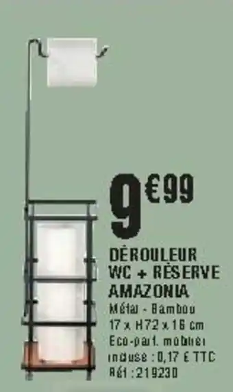 Dérouleur WC + réserve amazonia