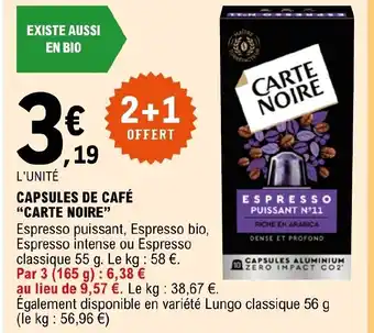 CAPSULES DE CAFÉ "CARTE NOIRE"