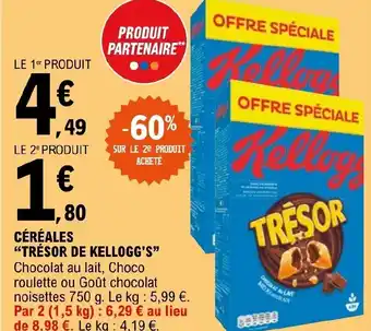 E.Leclerc CÉRÉALES "TRÉSOR DE KELLOGG'S" offre