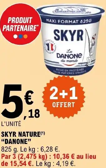 E.Leclerc SKYR NATURE(¹) "DANONE" offre