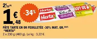 E.Leclerc PÂTE TARTE EN OR FEUILLETÉE -30% MAT. GR. (5) (7) offre