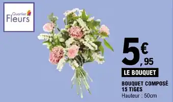 E.Leclerc BOUQUET COMPOSÉ 15 TIGES offre