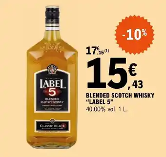 BLENDED SCOTCH WHISKY "LABEL 5"